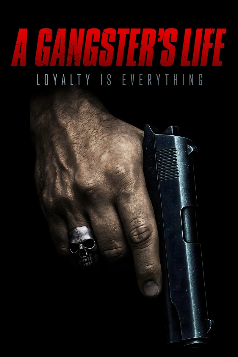 A Gangster's Life A Gangster's Life