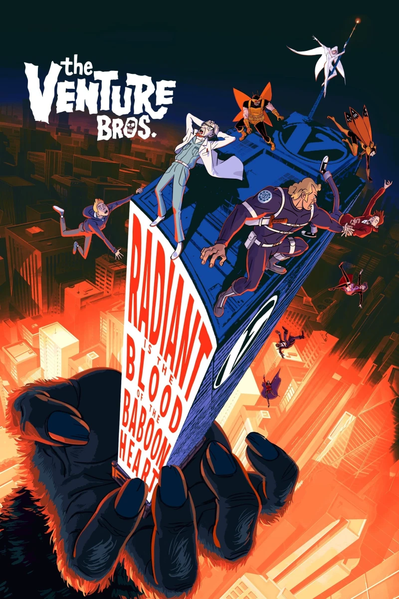 Anh Em Nhà Venture: Tự Hào Dòng Máu Khỉ Đầu Chó The Venture Bros.: Radiant Is the Blood of the Baboon Heart