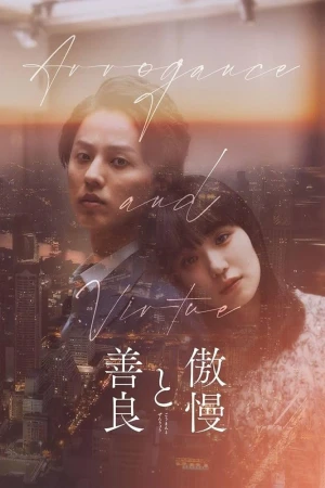 Arrogance and Virtue Arrogance and Virtue