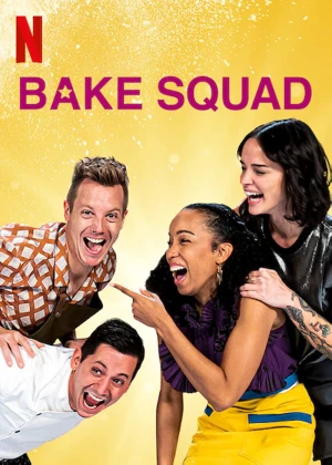 Biệt đội làm bánh (Phần 2) Bake Squad (Season 2)