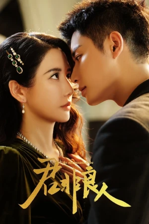 Chàng Không Phải Người Tốt Be Not Meant to Be