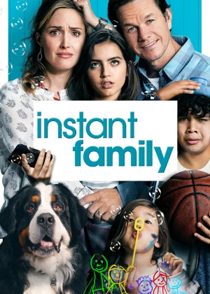 Con Nuôi Bất Đắc Dĩ Instant Family