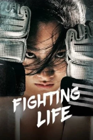 Cuộc Đời Vật Lộn Fighting Life