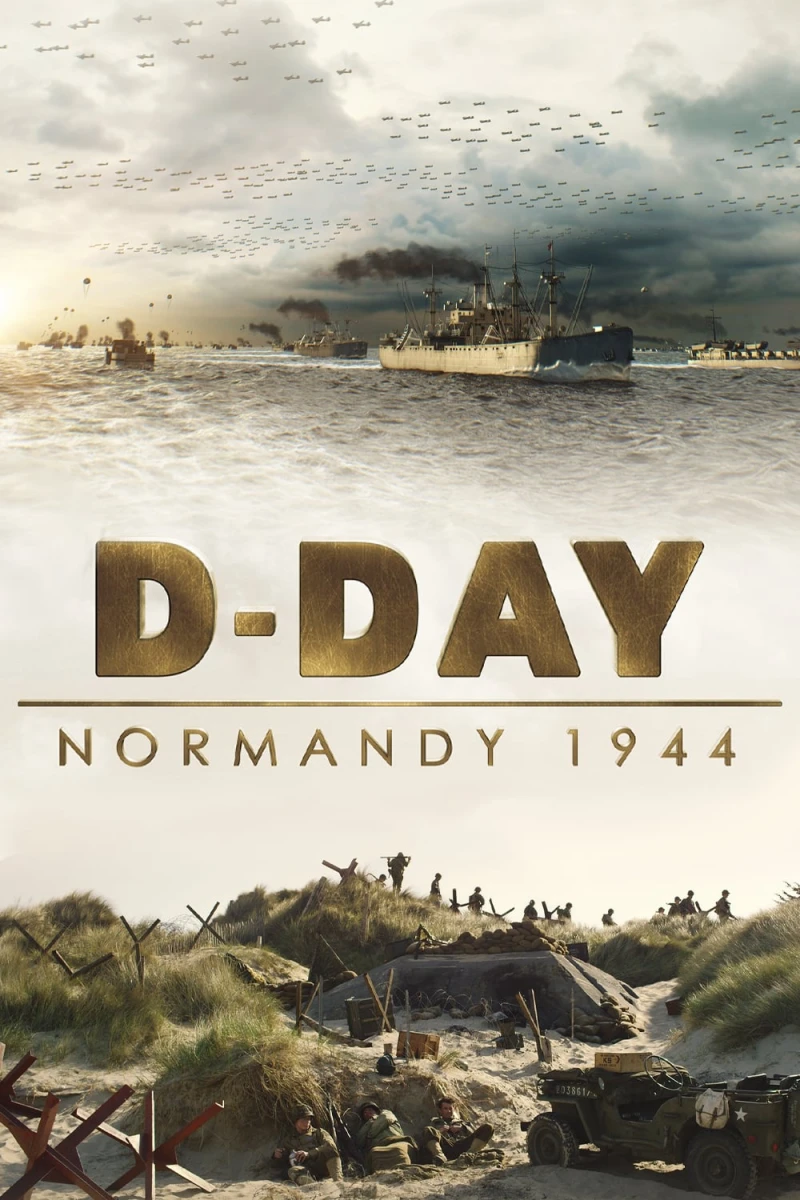 D-Day: Normandy 1944 D-Day: Normandy 1944