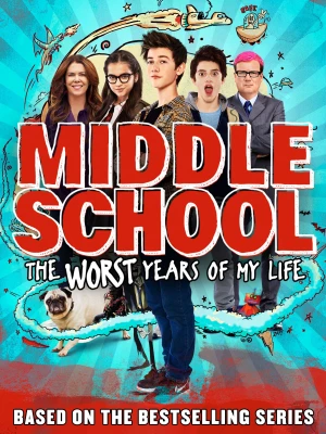 Đại Ca Học Đường Middle School: The Worst Years Of My Life