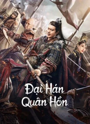 Đại Hán Quân Hồn Army Soul Of The Han Dynasty