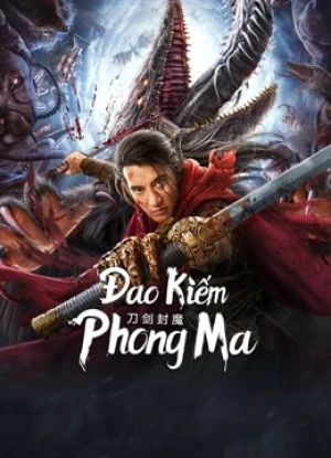 Đao Kiếm Phong Ma The Legend Of Enveloped Demons