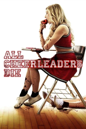 Đội Nữ Cổ Động Ma All Cheerleaders Die