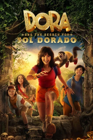 Dora và Hành Trình Tìm Thành Phố Vàng Dora and the Search for Sol Dorado