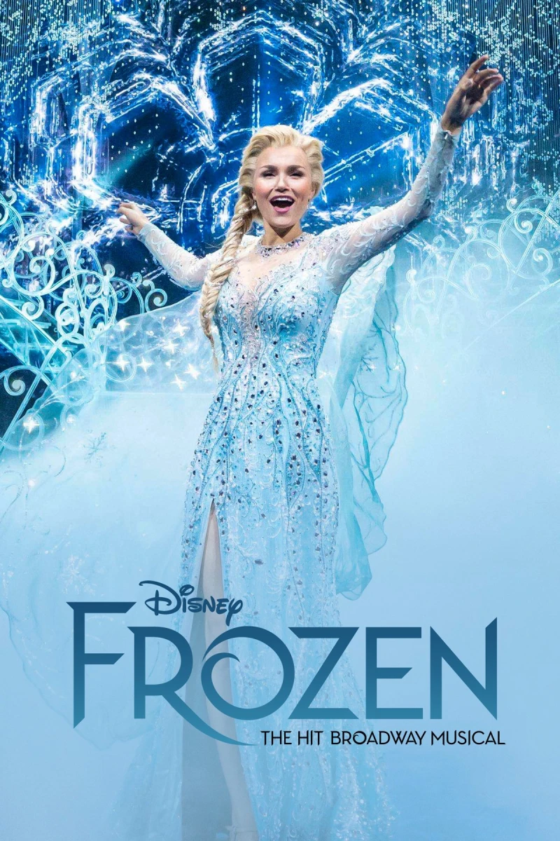 Frozen: Vở Nhạc Kịch Broadway Ăn Khách Frozen: The Hit Broadway Musical