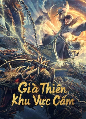 Già Thiên: Khu Vực Cấm Forbidden Zone