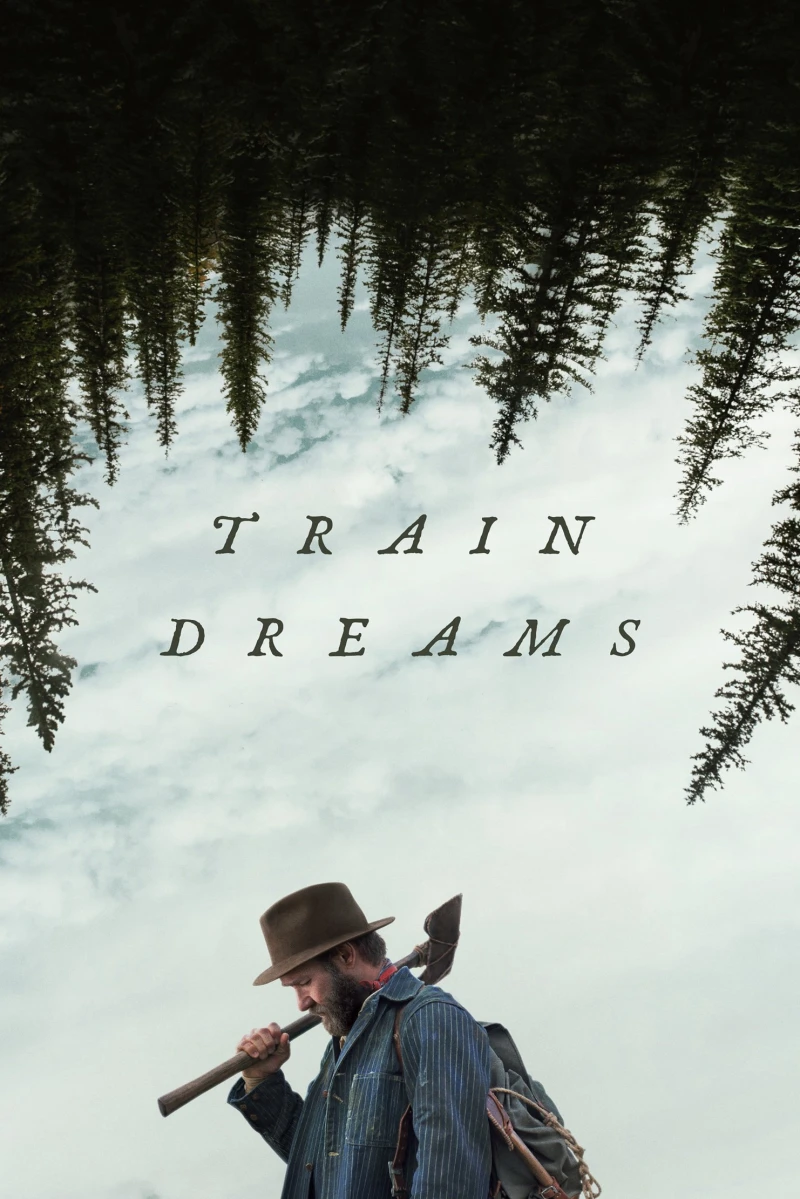 Giấc Mơ Xe Lửa Train Dreams