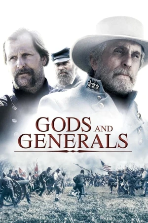 Gods and Generals Gods and Generals
