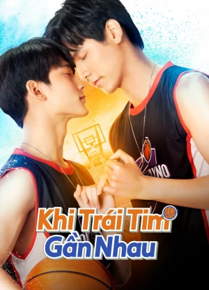 Khi Trái Tim Gần Nhau Don't Say No The Series