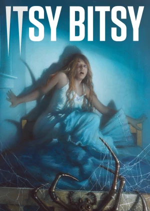 Lời Nguyền 8 Chân Itsy Bitsy