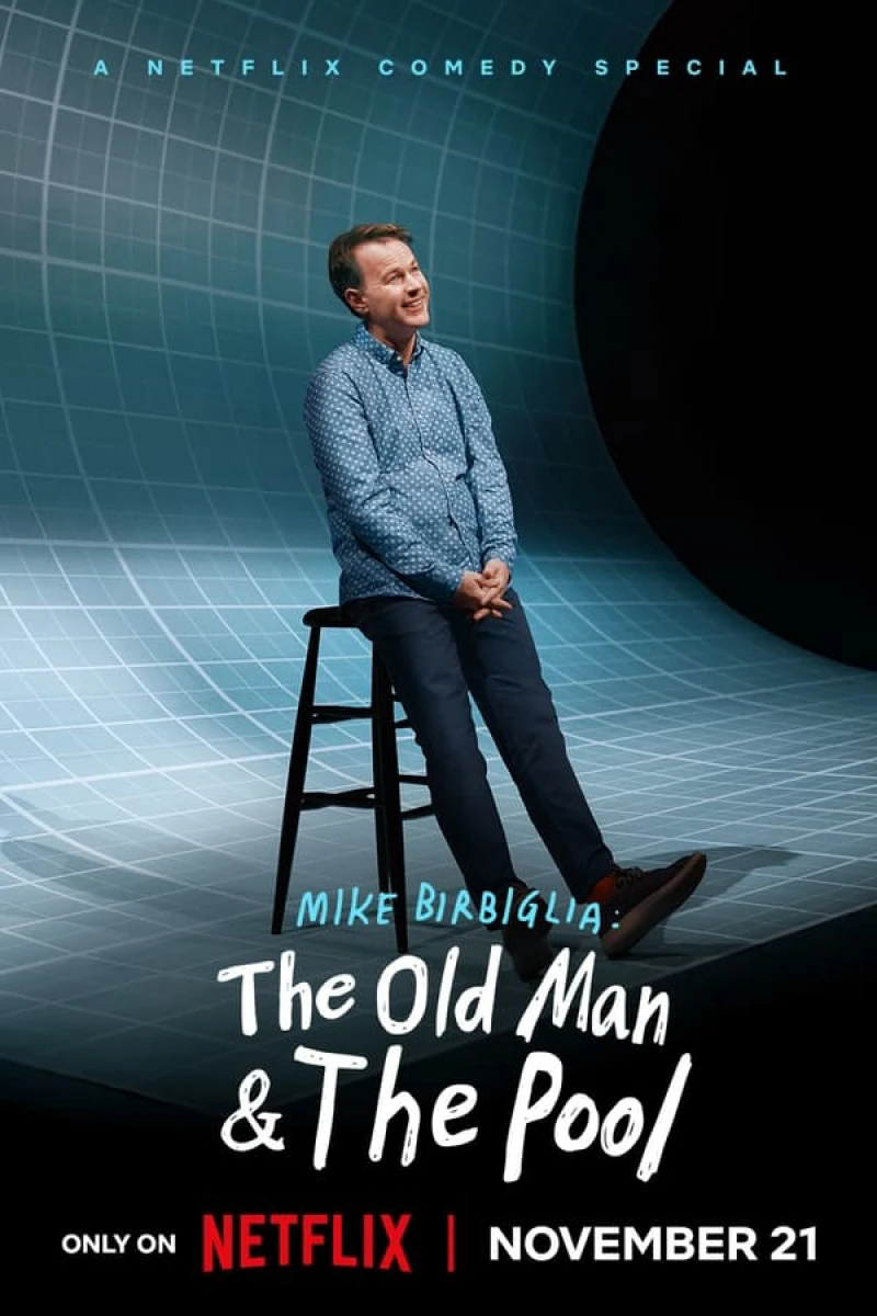 Mike Birbiglia: Ông già và hồ bơi Mike Birbiglia: The Old Man and The Pool