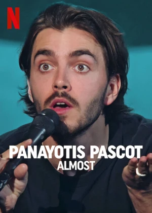 Panayotis Pascot: Suýt soát Panayotis Pascot: Almost