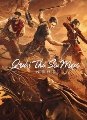 Quái Thú Sa Mạc Desert Monster