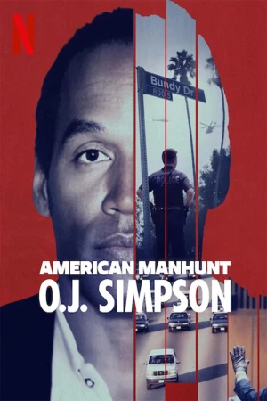 Săn lùng kiểu Mỹ: O.J. Simpson American Manhunt: O.J. Simpson