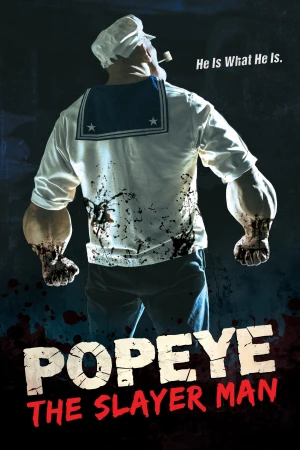Thuyền Trưởng Popeye Popeye the Slayer Man