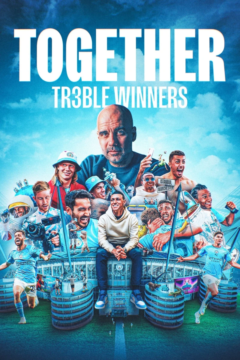 Together: Cú ăn ba của Manchester City Together: Treble Winners