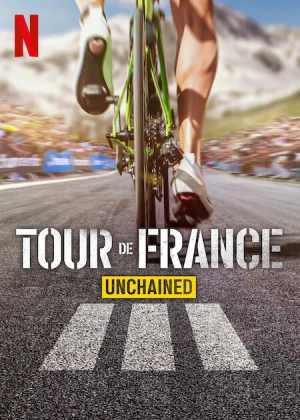 Tour de France: Trên từng dặm đường (Phần 3) Tour de France: Unchained (Season 3)