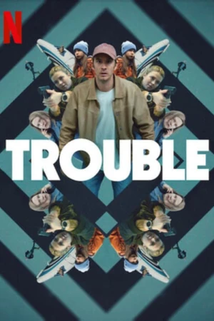 Vận nạn Trouble