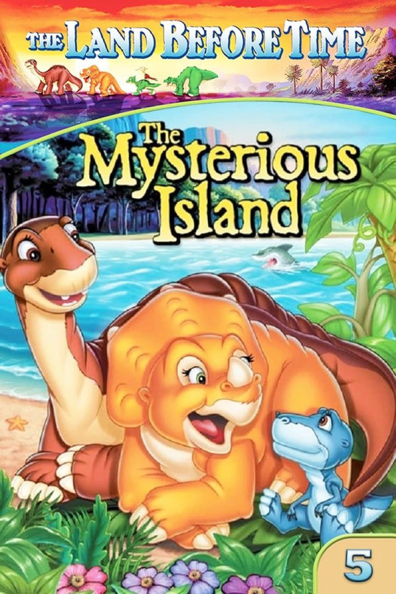 Vùng Đất Thời Tiền Sử 5: Hòn Đảo Huyền Bí The Land Before Time V: The Mysterious Island